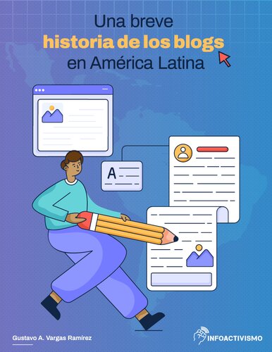 Una breve historia de los blogs en América Latina