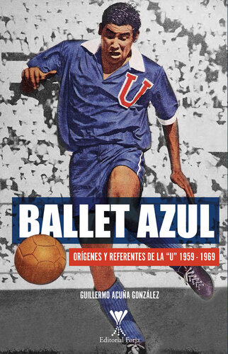 Ballet azul: Orígenes y referentes de la 