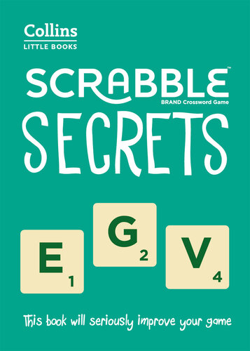 SCRABBLE® Secrets: Own the board