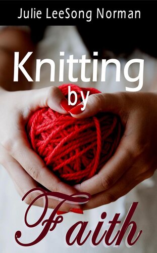 Knitting by faith