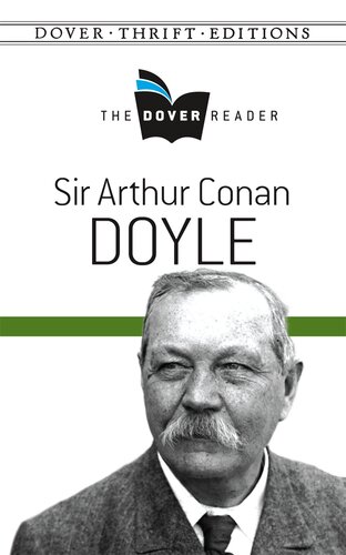 Sir Arthur Conan Doyle: The Dover Reader