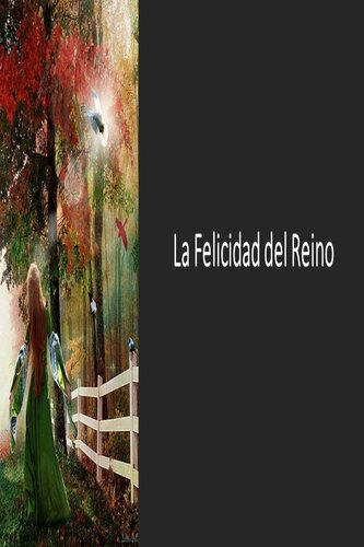 La Felicidad del Reino