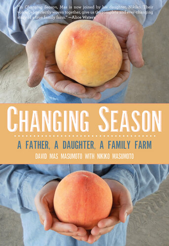 Changing Season: A Father, A Daughter, A Family Farm