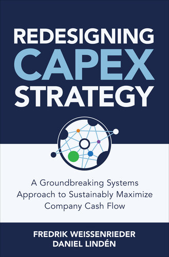 Redesigning CapEx Strategy