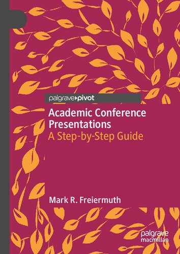 Academic Conference Presentations: A Step-by-Step Guide