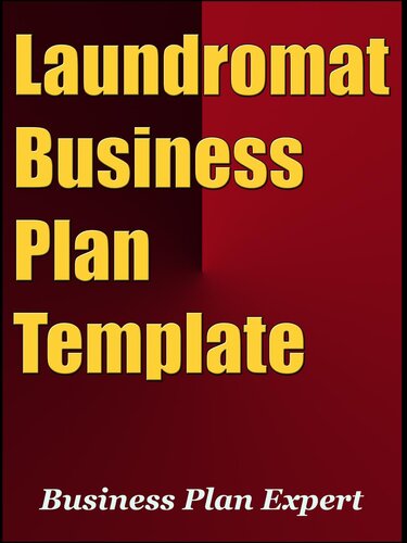 Laundromat Business Plan Template (Including 6 Special Bonuses)