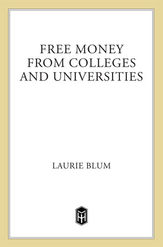 Free Money from Colleges and Universities