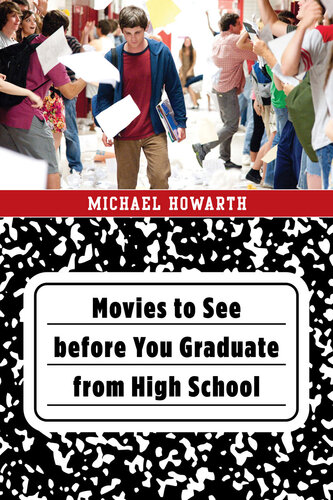 Movies to See before You Graduate from High School