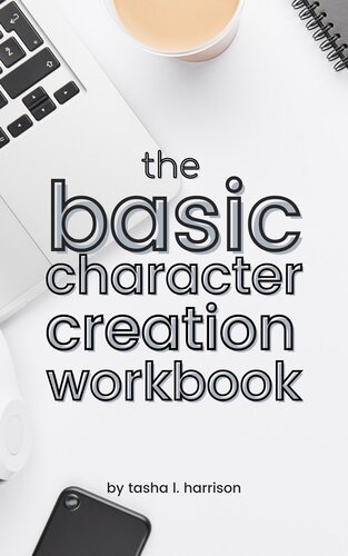 The Basic Character Creation Workbook