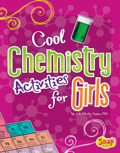 Cool Chemistry Activities for Girls