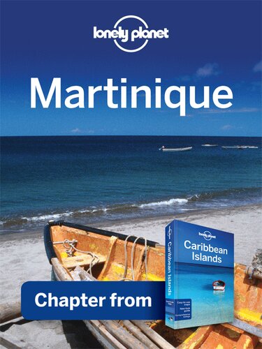 Martinique - Guidebook Chapter: Chapter from Caribbean Islands Travel Guide Book