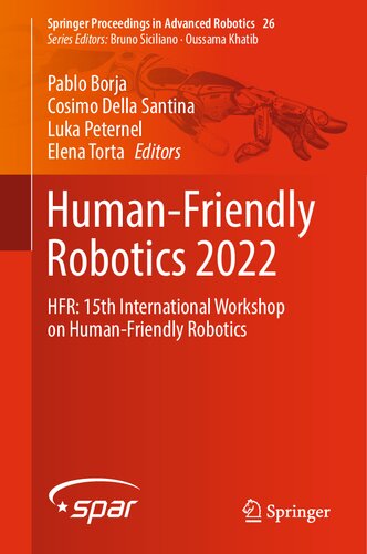 Human-Friendly Robotics 2022: HFR: 15th International Workshop on Human-Friendly Robotics