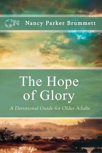 The Hope of Glory: A Devotional Guide for Older Adults