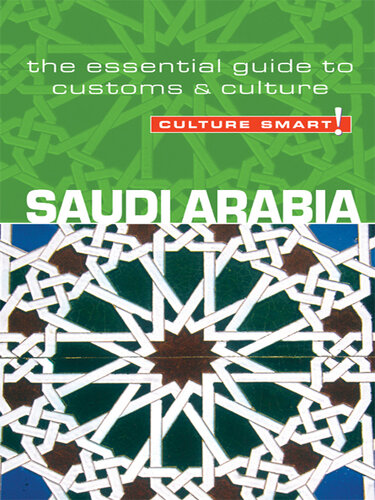 Saudi Arabia--Culture Smart!: The Essential Guide to Customs & Culture