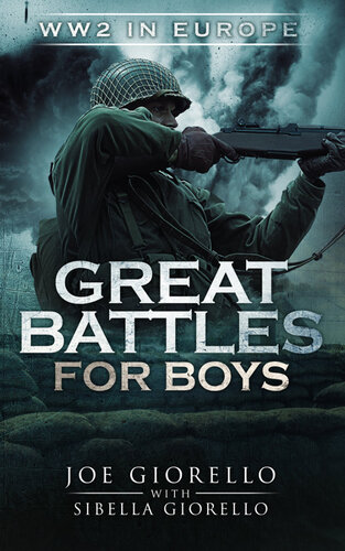 Great Battles for Boys: WWII Europe