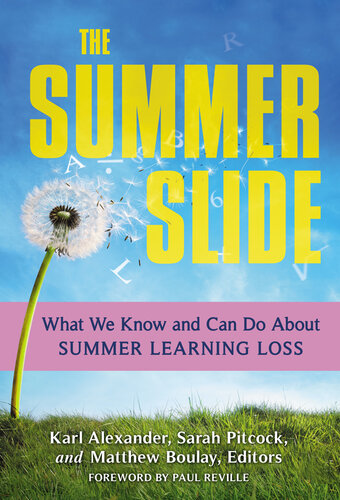 The Summer Slide: What We Know and Can Do about Summer Learning Loss