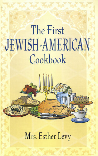 The First Jewish-American Cookbook