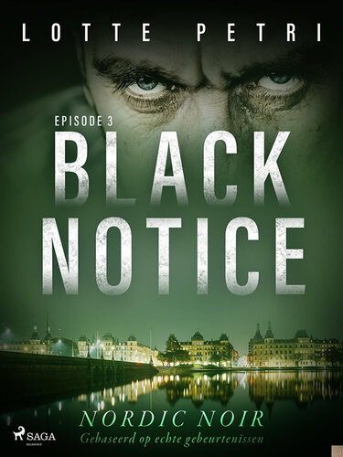 (Black Notice) Deel 3