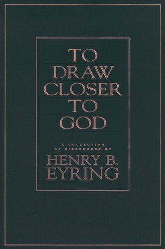 To Draw Closer To God: A Collection Of Discourses