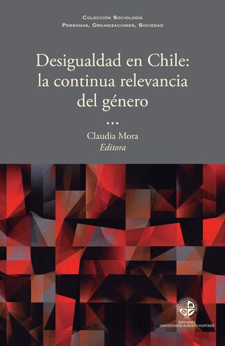 Desigualdad en Chile: La continua relevancia del género