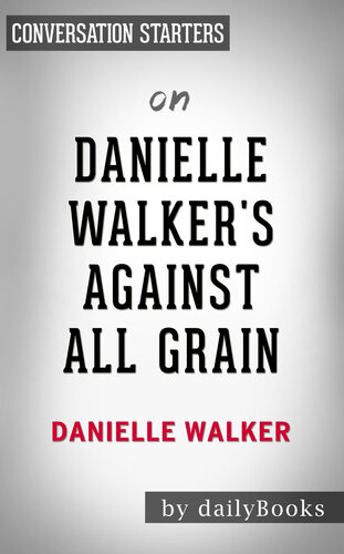 Against All Grain--by Danielle Walker | Conversation Starters