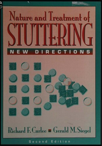 The Nature and Treatment of Stuttering: New Directions (2nd Edition)