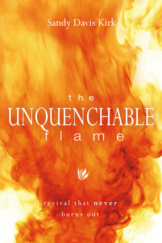 The Unquenchable Flame: Revival That Never Burns Out