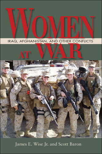 Women at War: Iraq, Afghanistan, and Other Conflicts