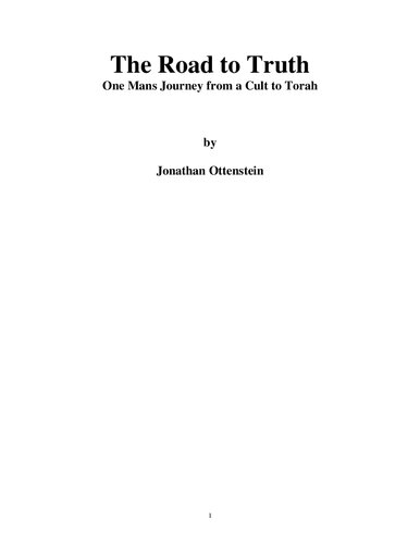 The Road to Truth: One Man's Journey from a Cult to Torah