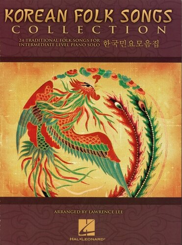 Korean Folk Songs Collection (Songbook): 24 Traditional Folk Songs for Intermediate Piano Solo