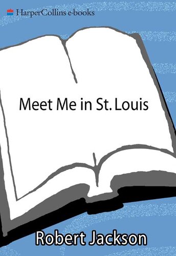 Meet Me in St. Louis: A Trip to the 1904 World's Fair