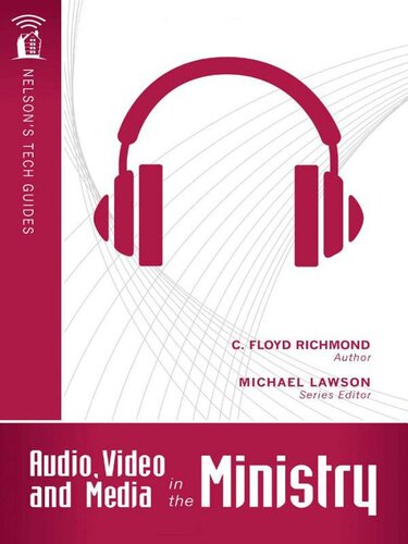 Audio, Video, and Media in the Ministry