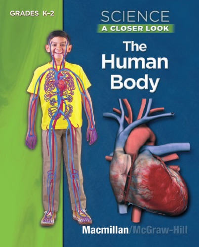 Science: A Closer Look. The Human Body