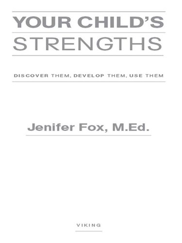 Your Child's Strengths: A Guide for Parents and Teachers