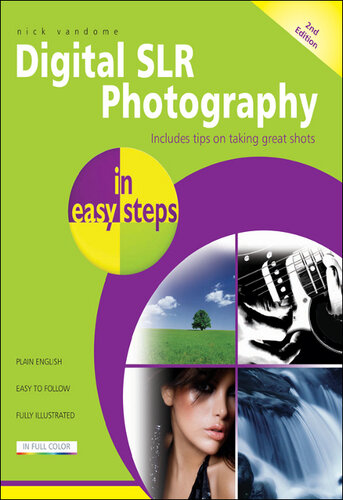 Digital SLR Photography in easy steps: Now Includes Clever Photography Techniques