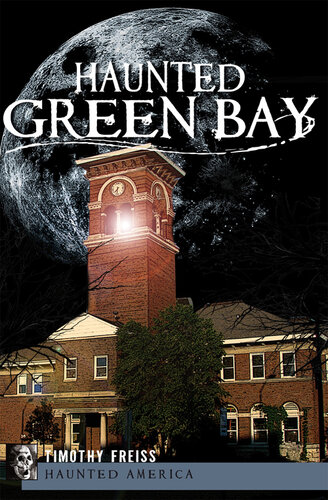 Haunted Green Bay