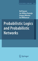 Probabilistic Logics and Probabilistic Networks