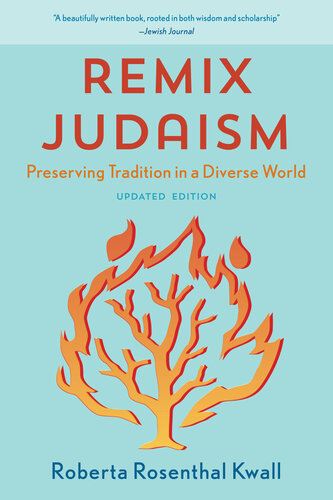 Remix Judaism: Preserving Tradition in a Diverse World, Updated Edition