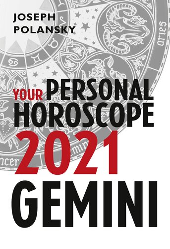 Gemini 2021: Your Personal Horoscope