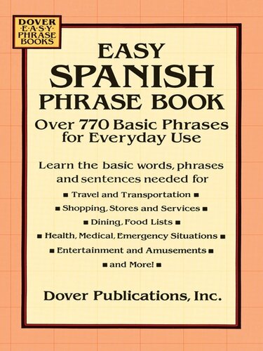 Easy Spanish Phrase Book: Over 770 Basic Phrases for Everyday Use