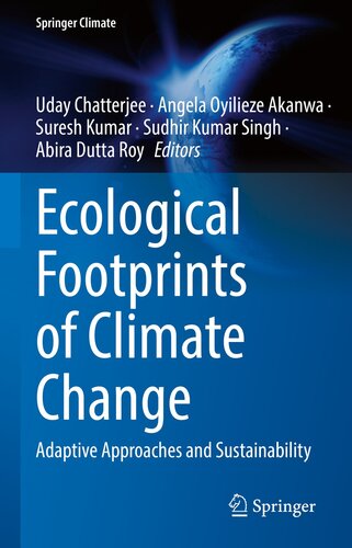 Ecological Footprints of Climate Change: Adaptive Approaches and Sustainability