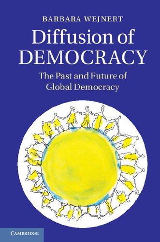 Diffusion of Democracy: The Past and Future of Global Democracy