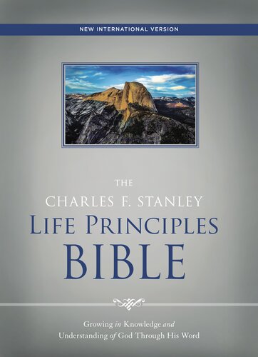 NIV, the Charles F. Stanley Life Principles Bible: Holy Bible, New International Version