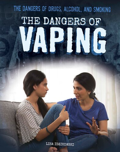 The Dangers of Vaping