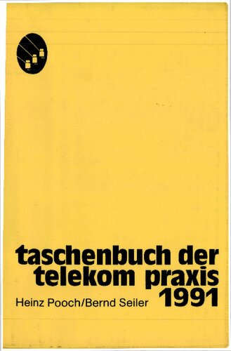 Taschenbuch der Telekom Praxis 1991