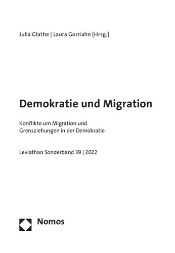 Demokratie und Migration. Konflikte um Migration und Grenzziehungen in der Demokratie