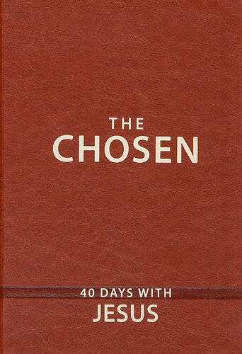 The Chosen: 40 Days with Jesus