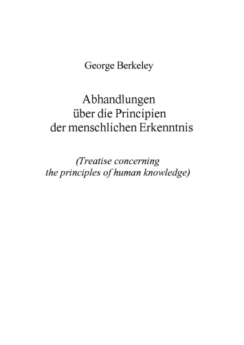 Abhandlungen uber die Principien der menschlichen Erkenntnis