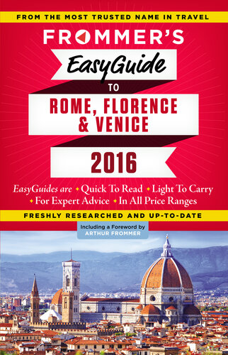 Frommer's EasyGuide to Rome, Florence and Venice 2016