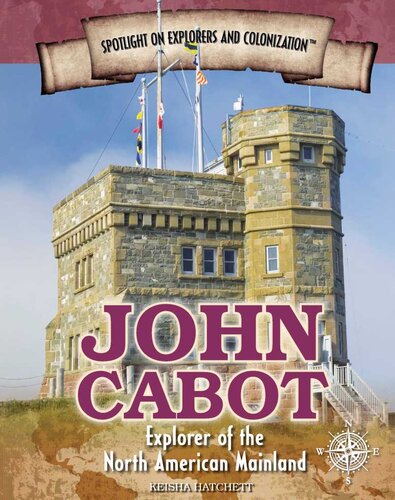 John Cabot: Explorer of the North American Mainland